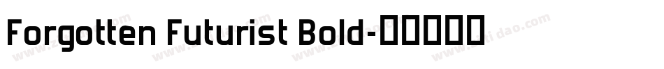 Forgotten Futurist Bold字体转换